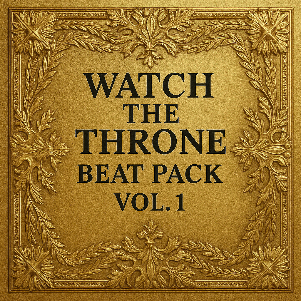 š WATCH THE THRONE BEAT PACK VOL. 1  MULTI-GENRE BEATS